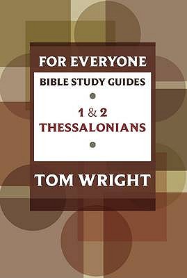 1 & 2 Thessalonians (For Everyone Bible Study Guides) by Tom Wright image 0