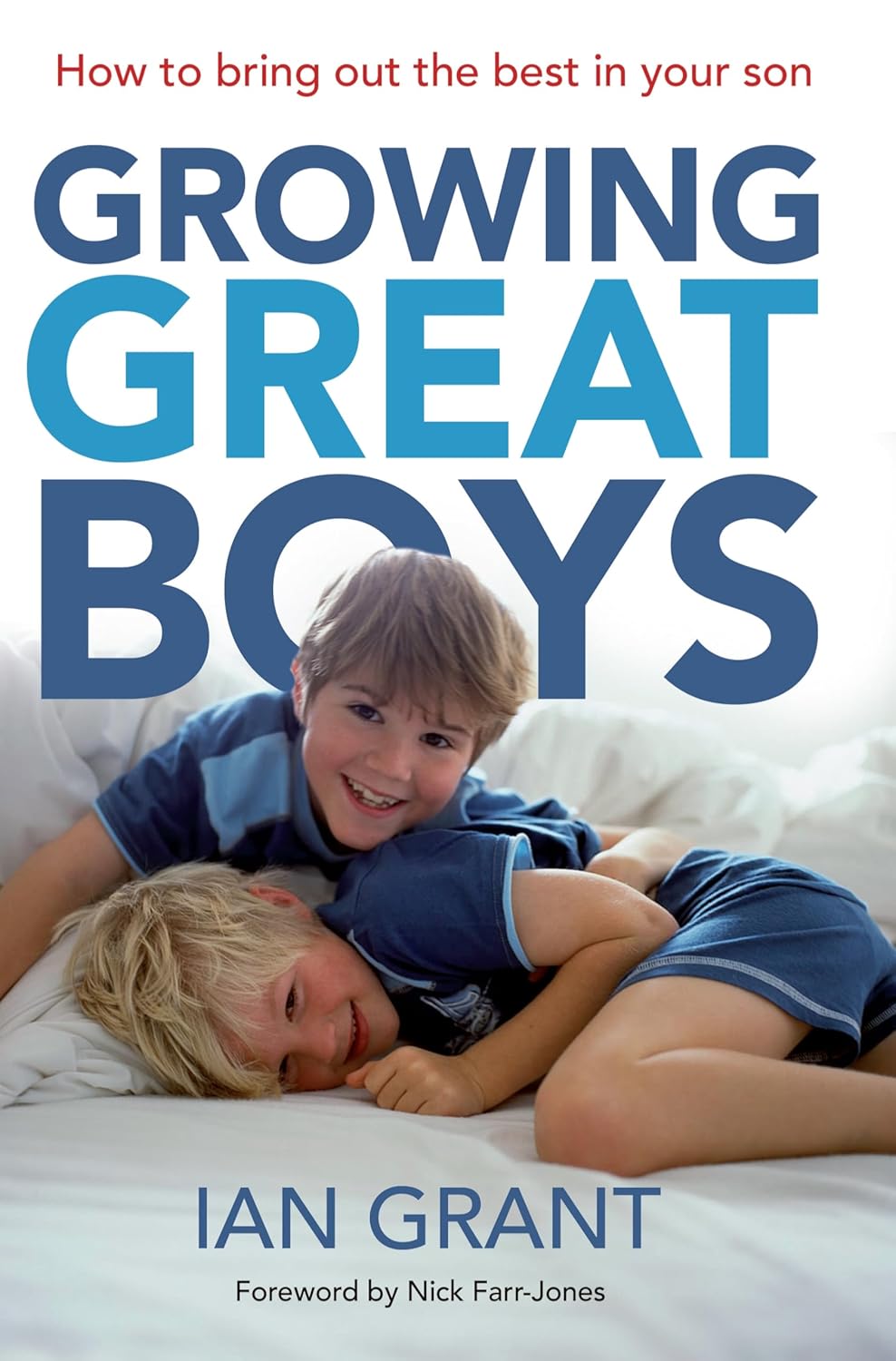 Growing Great Boys by Ian Grant image 1
