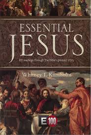 The Essential Jesus by Whitney T. Kuniholm image 1