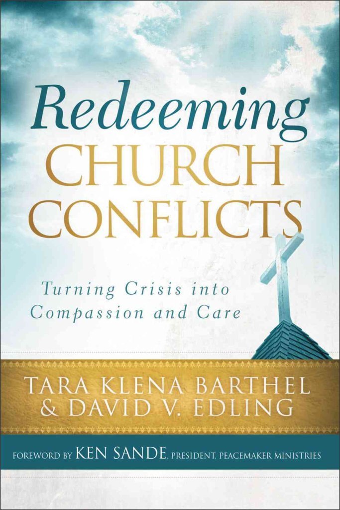 Redeeming Church Conflicts by Tara Klena Barthel and David V. Edling image 0