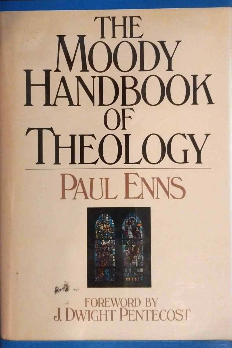 Moody Handbook of Theology by Paul Enns image 0