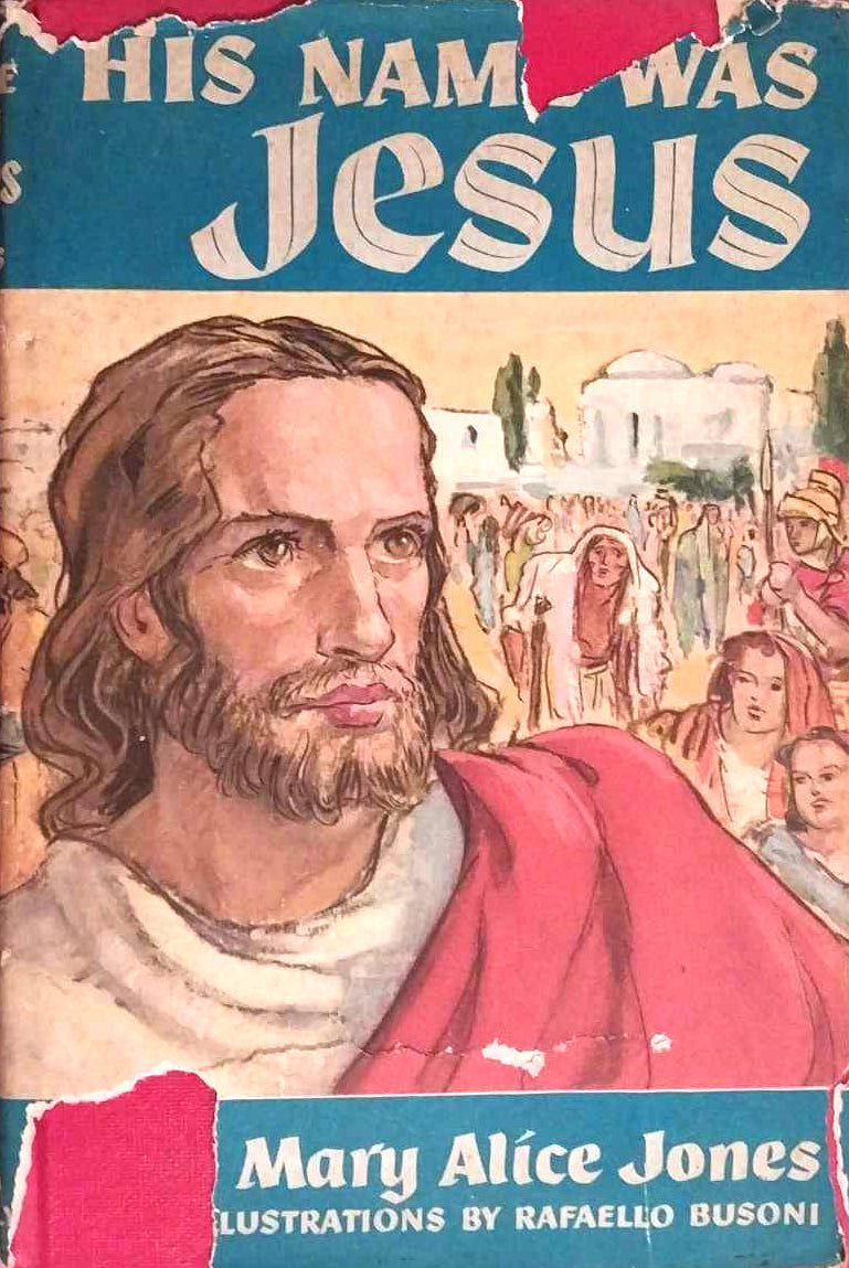 His Name Was Jesus by Mary Alice Jones image 0