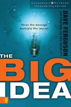 Big Idea by Dave Ferguson image 0