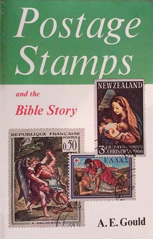 Postage Stamps and the Bible Story by A.E. Gould image 0