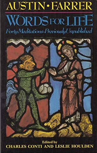 Words for Life: Forty Meditations Previously Unpublished by Austin Farrer image 0