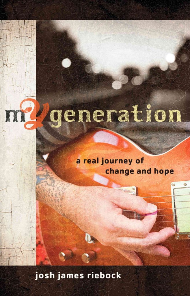 My Generation: A Real Journey of Change and Hope by Josh James Riebock image 0