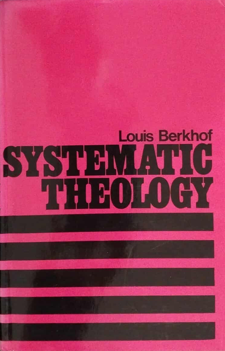 Systematic Theology by L. Berkhof image 0