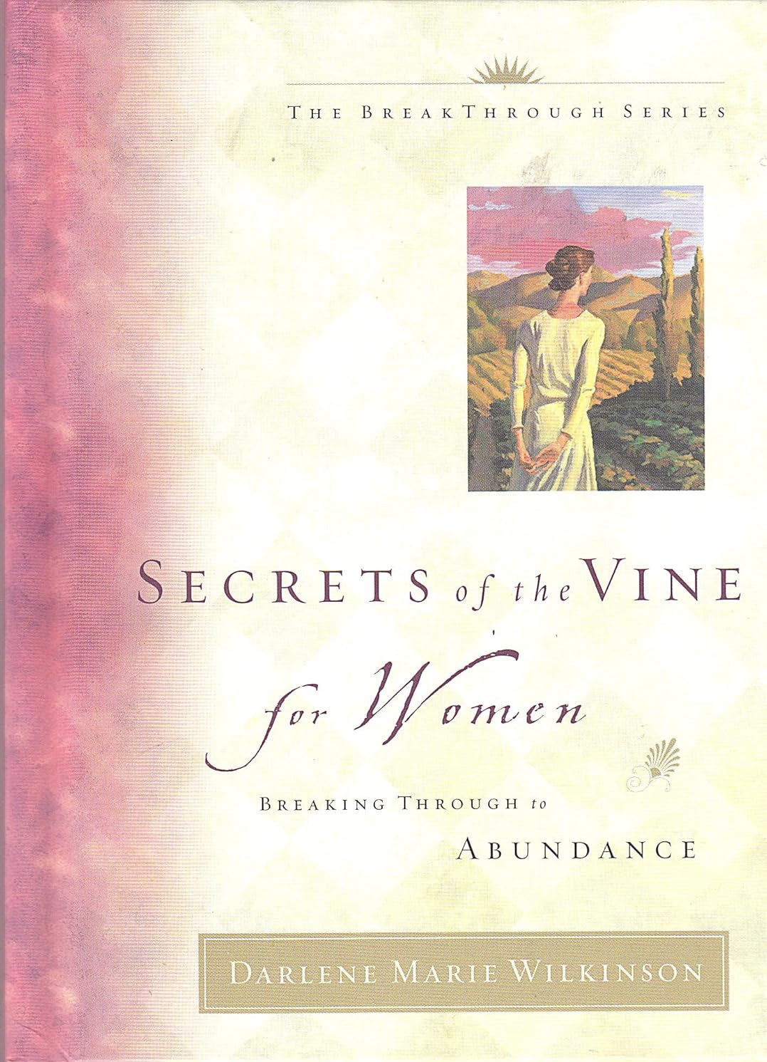 Secrets of the Vine for Women by Bruce Wilkinson image 0