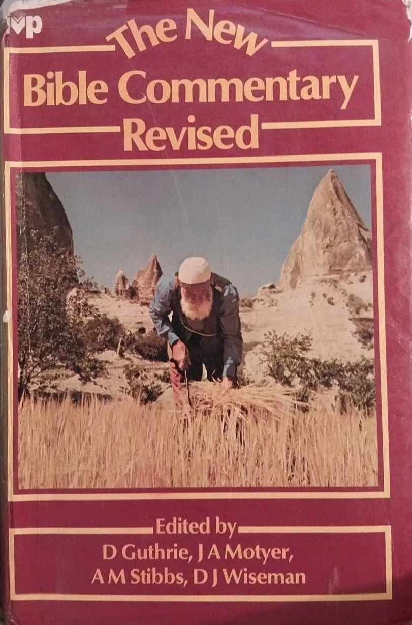 New Bible Commentary Revised, ed. by D.Guthrie, J.A. Motyer, A.M. Stibbs et al image 0