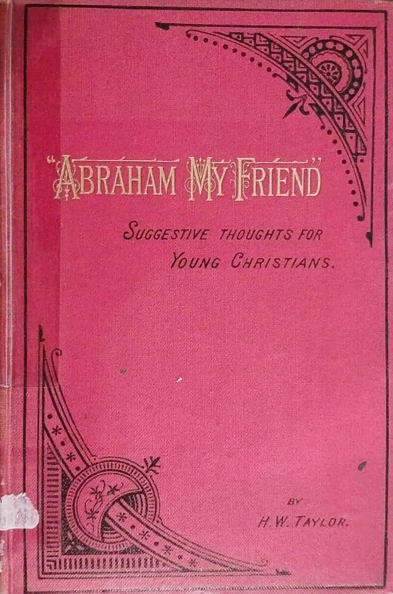 Abraham My Friend by H.W. Taylor image 0