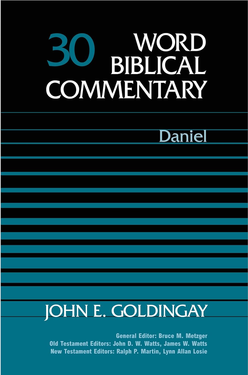 Word Biblical Commentary 30: Daniel by John E. Goldingay image 0