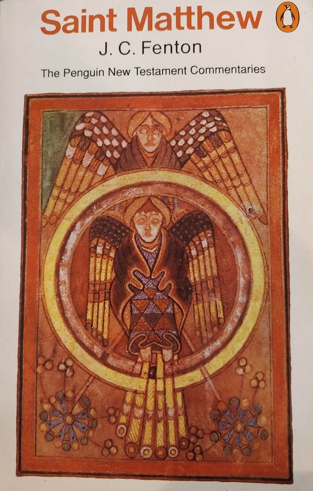 Saint Matthew: Penguin New Testament Commentaries by J.C. Fenton image 1