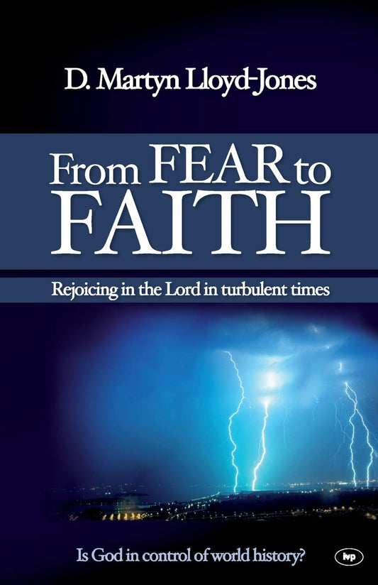 From Fear to Faith by Dr Martyn Lloyd-Jones image 0