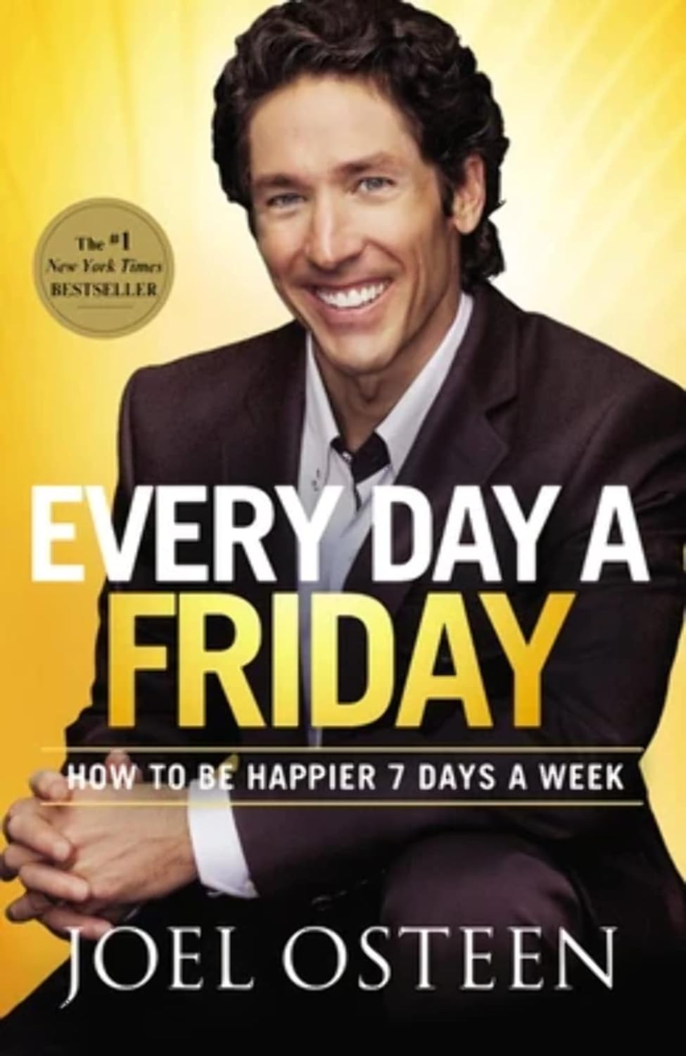 Everyday a Friday by Joel Osteen image 0