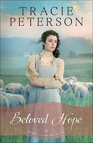 Beloved Hope (Heart of the Frontier #2) by Tracie Peterson, Large Print Edition image 0