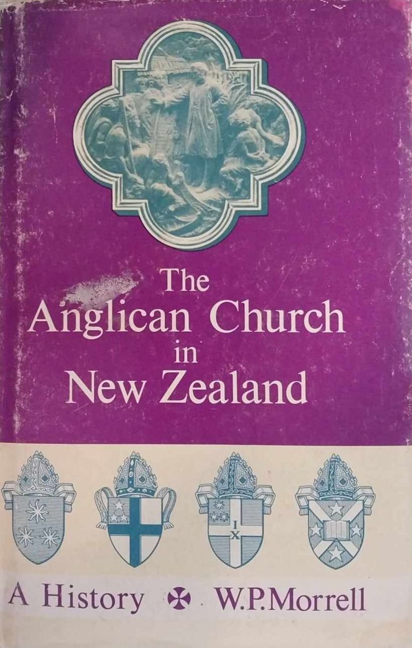 Anglican Church in New Zealand: A History by W.P. Morrell image 0