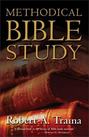 Methodical Bible Study by Robert A. Traina image 1