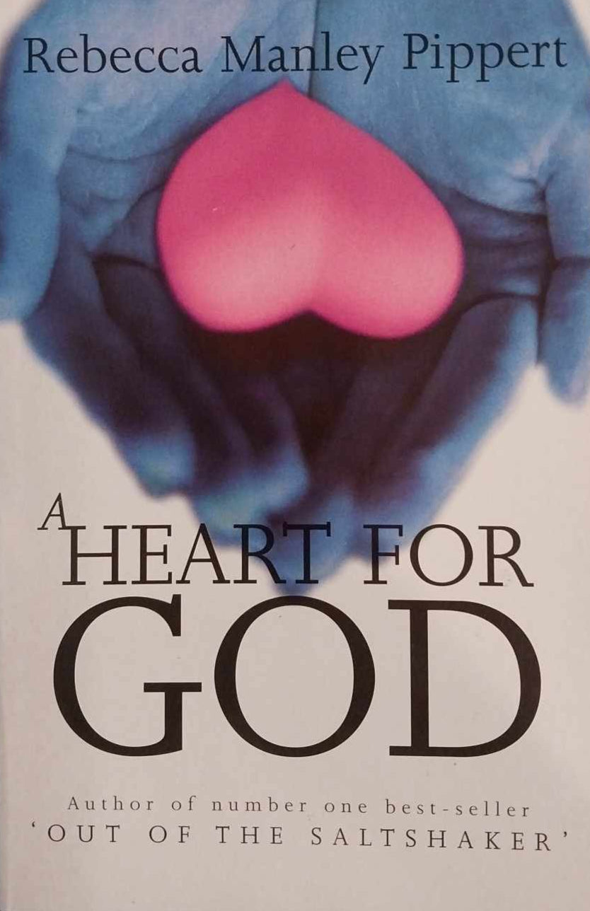 A Heart for God by Rebecca Manley Pippert image 0