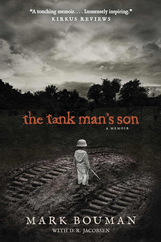 Tank Man's Son: A Memoir by Mark Bouman image 0