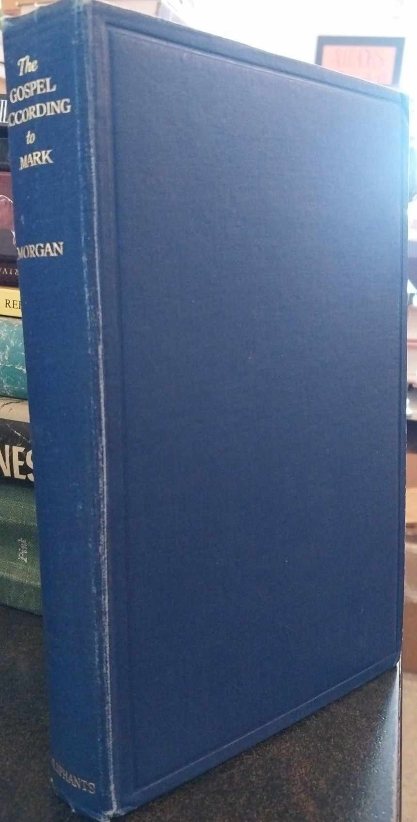 Gospel According to Mark by G. Campbell Morgan image 1