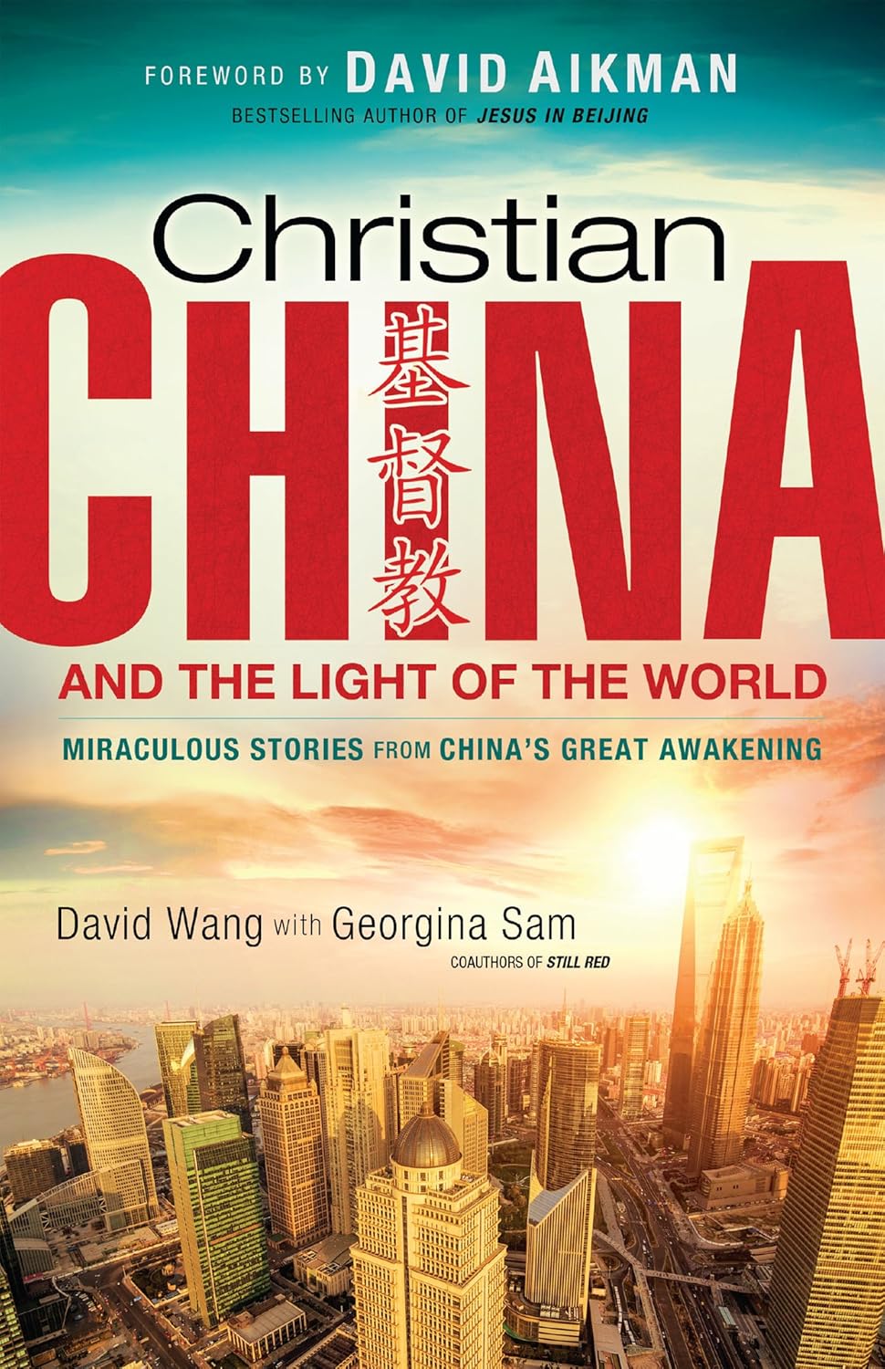 Christian China and the LIght of the World by David Wang and Georgina Sam image 0