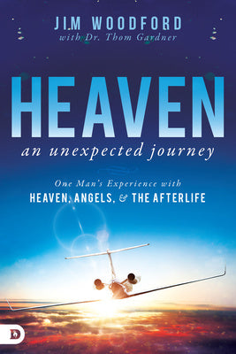 Heaven: An Unexpected Journey by Jim Woodford image 0