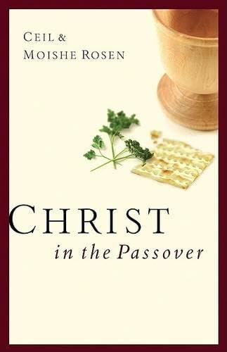 Christ in the Passover by Ceil and Moishe Rosen image 0
