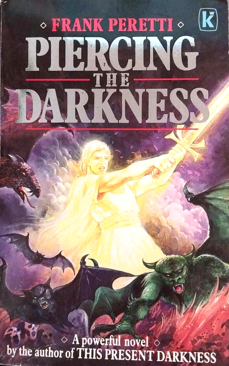 Piercing The Darkness by Frank E. Peretti image 1