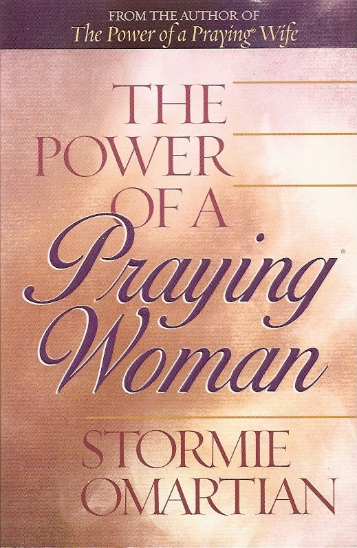 Power of a Praying Woman by Stormie Omartian image 1
