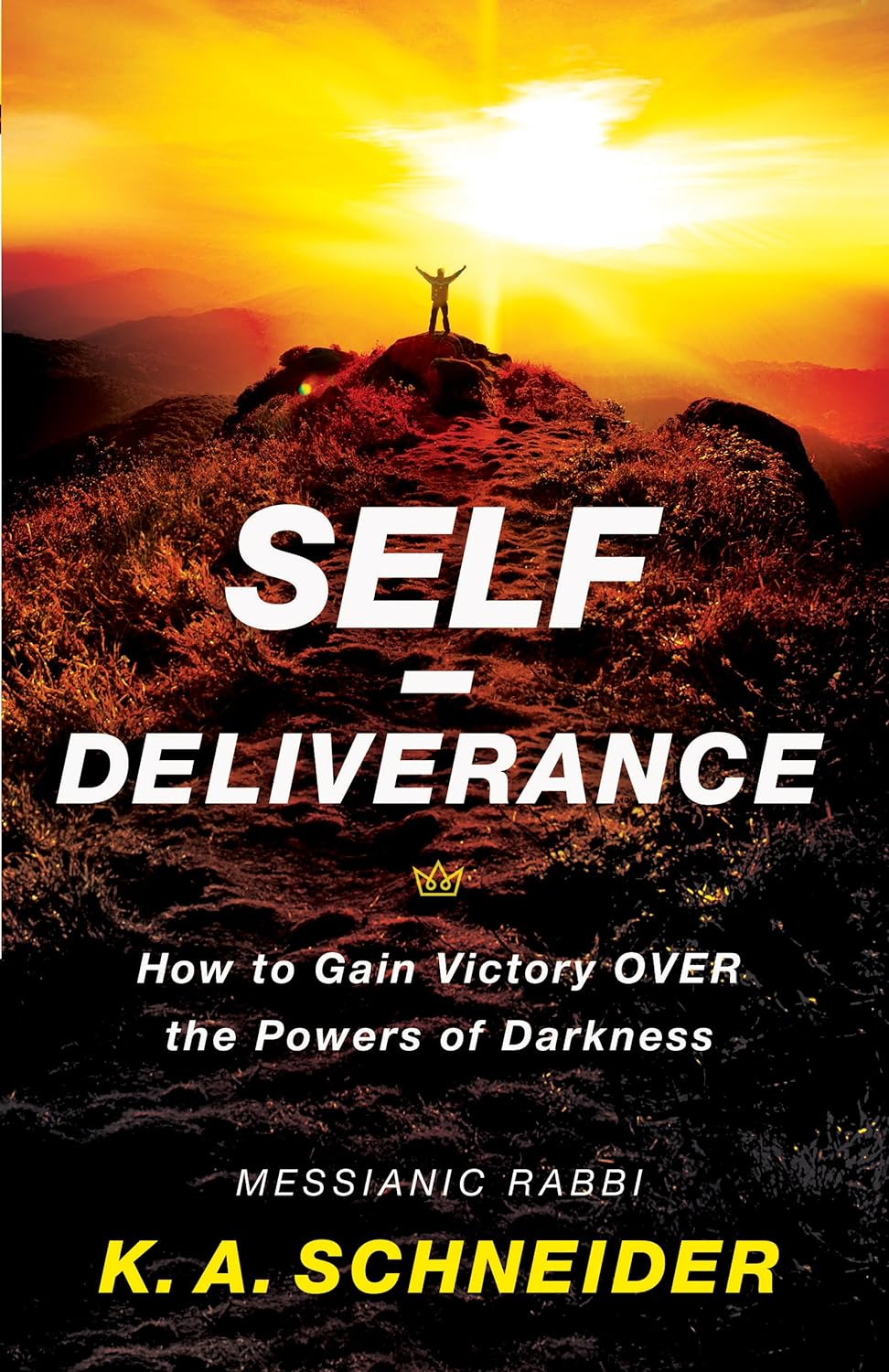 Self-Deliverance by K.A. Schneider image 0