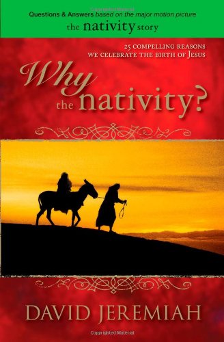 Why The Nativity? by David Jeremiah image 0
