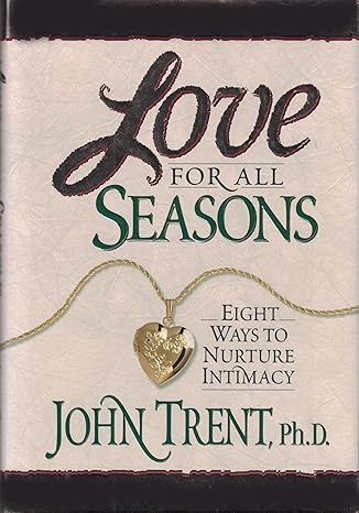 Love For All Seasons by John Trent image 0
