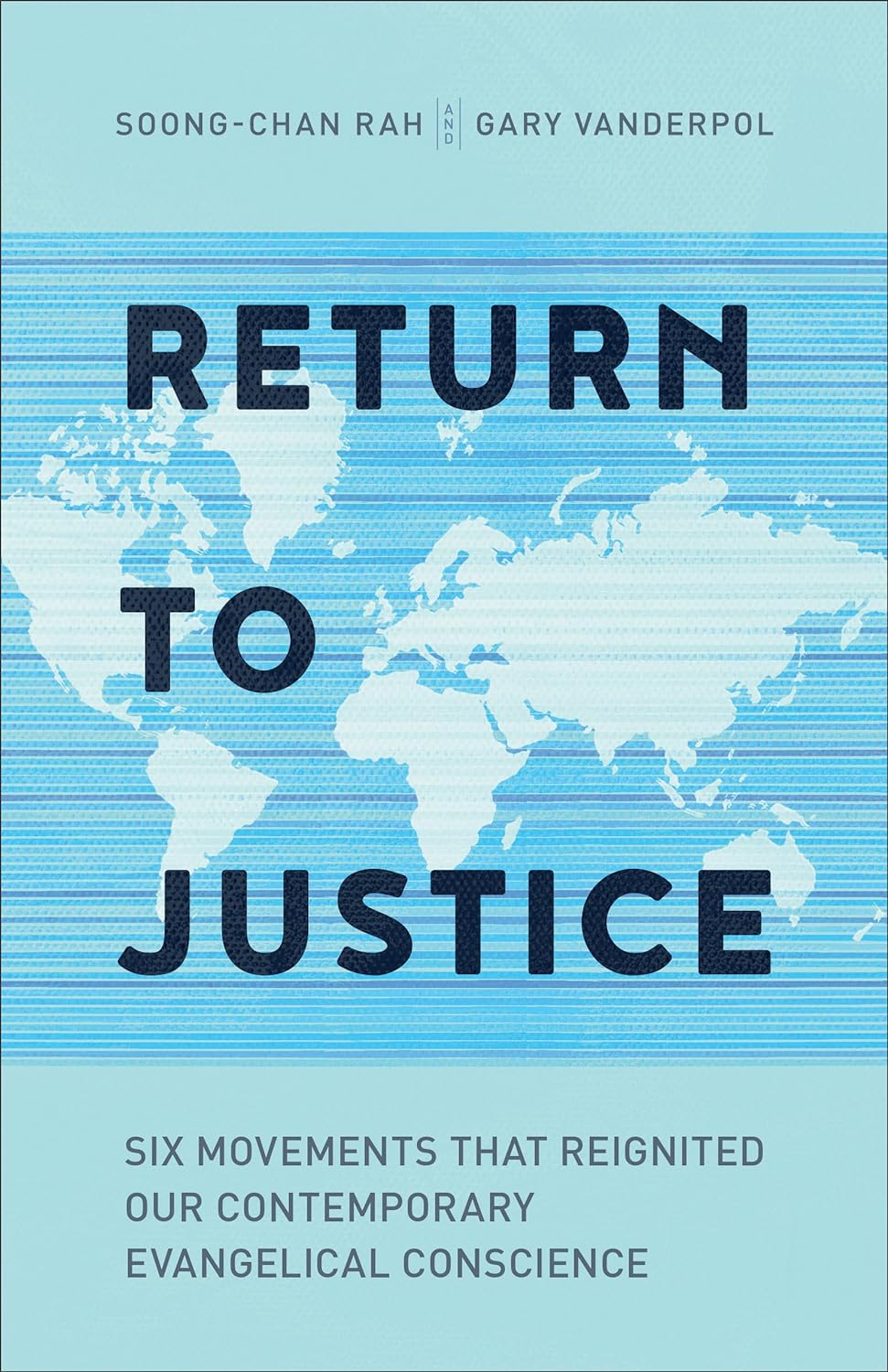 Return to Justice by Soong-Chan Rah and Gary Vanderpol image 0