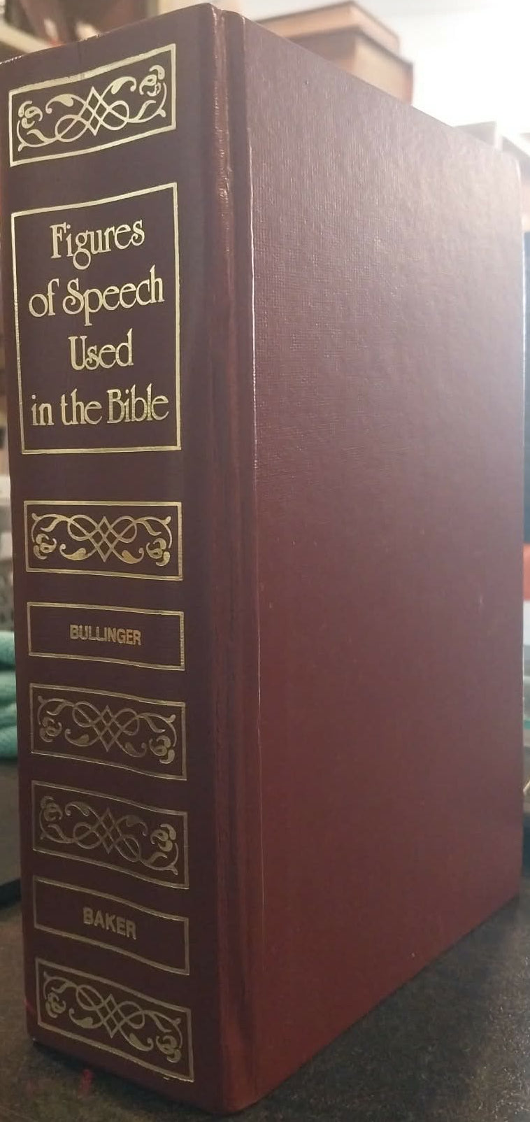 Figures of Speech Used In The Bible by E.W. Bullinger