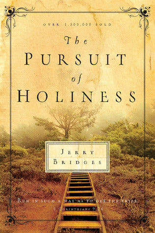 The Pursuit of Holiness by Jerry Bridges image 2