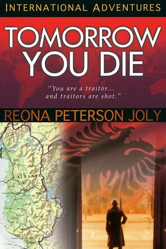 Tomorrow You Die (International Adventures) by Reona Peterson Joly image 0