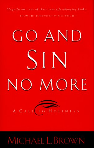 Go and Sin No More by Michael L. Brown image 0