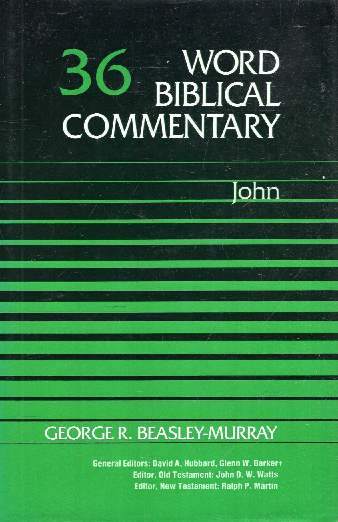 Word Biblical Commentary 36: John by George R. Beasley-Murray image 0