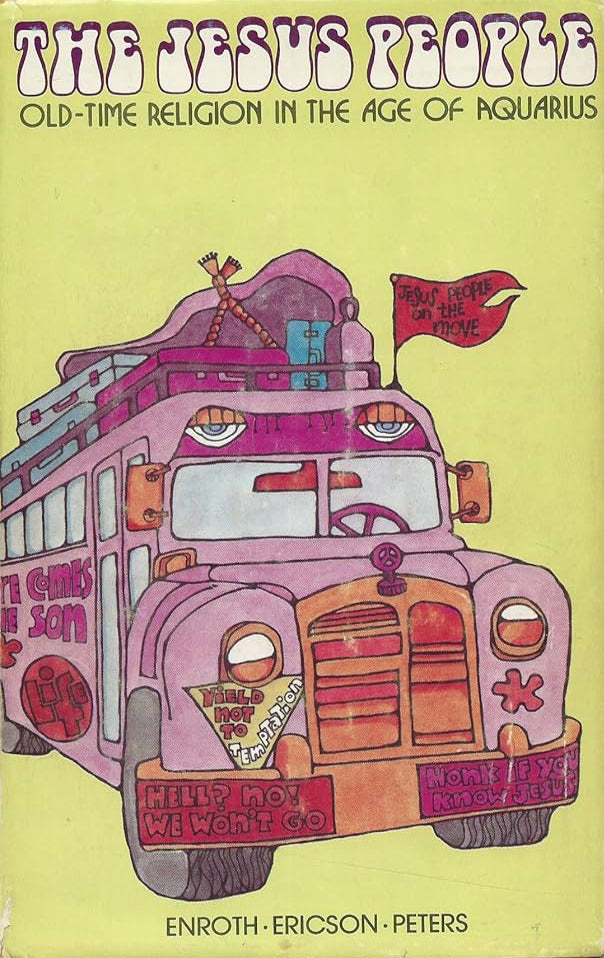 Jesus People: Old-Time Religion in the Age of Aquarius image 0