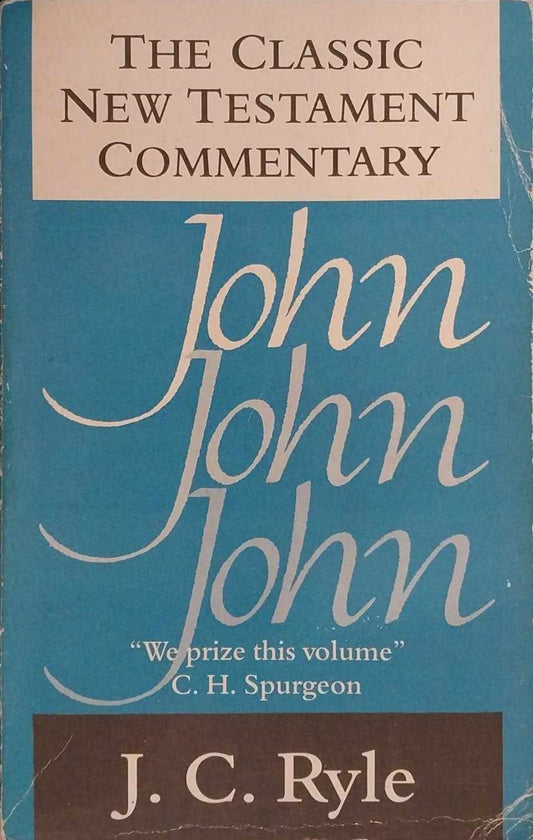 John (Classic New Testament Commentary) by J.C. Ryle image 0