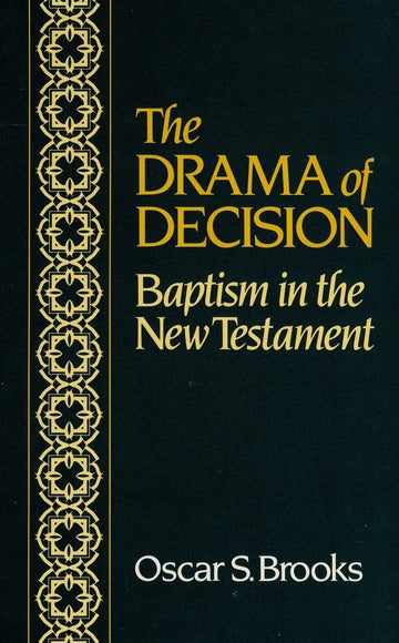 The Drama of Decision by Oscar S. Brooks image 0