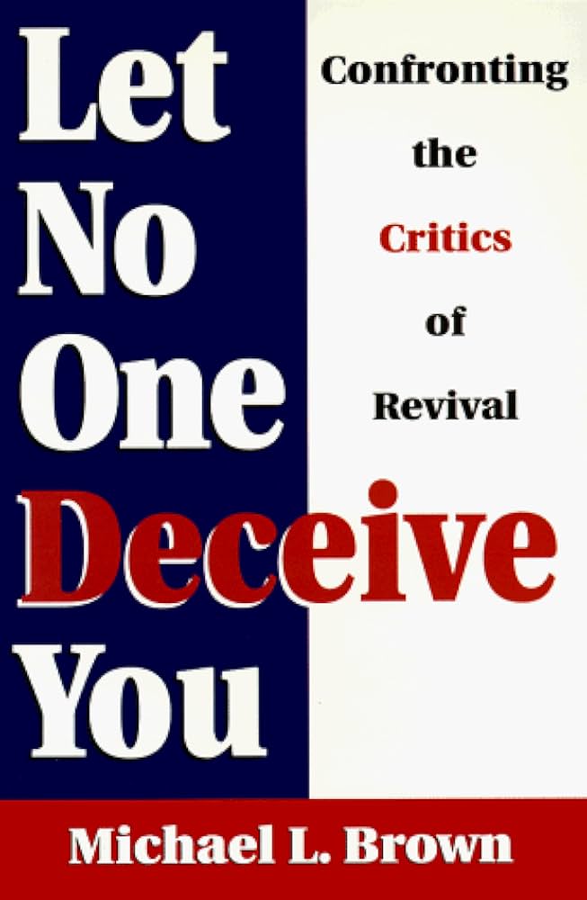 Let No One Deceive You by Michael L. Brown image 0