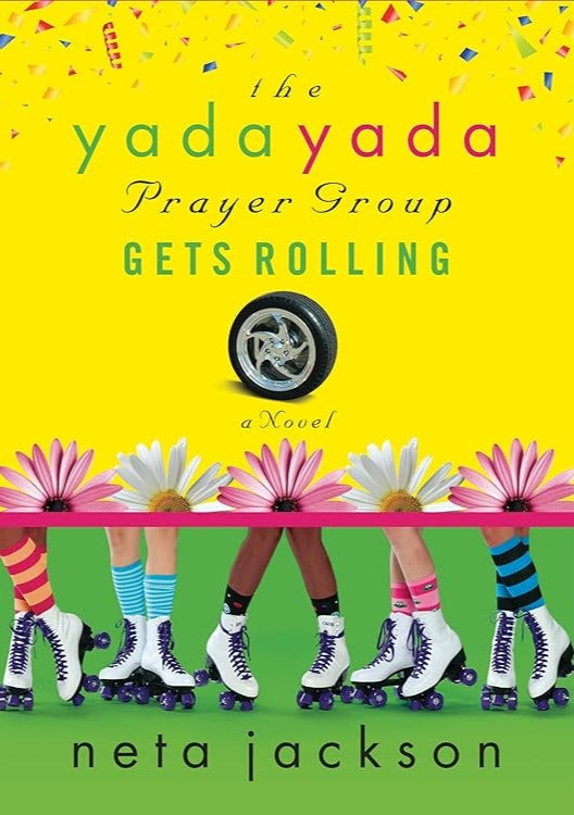 Yada Yada Prayer Group Gets Rolling by Neta Jackson image 0