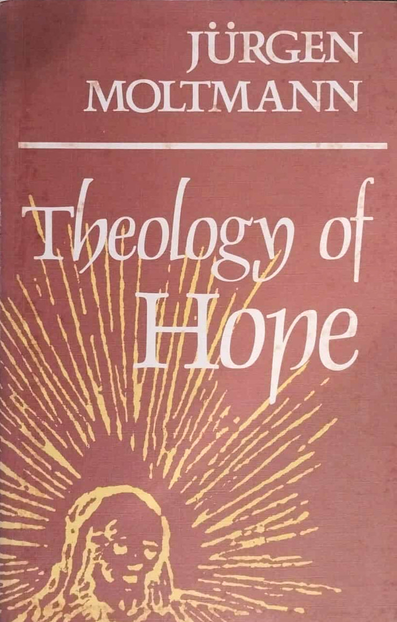 Theology of Hope by Jurgen Moltmann image 1