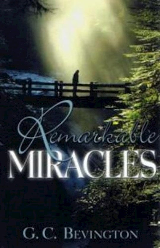 Remarkable Miracles by G.C. Bevington image 0