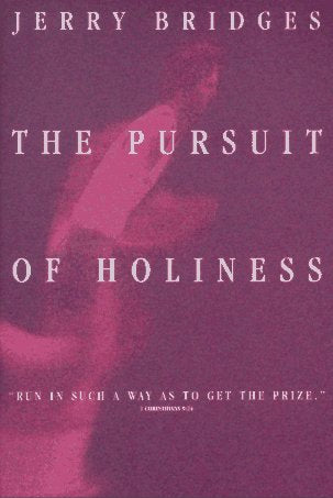 The Pursuit of Holiness by Jerry Bridges image 1