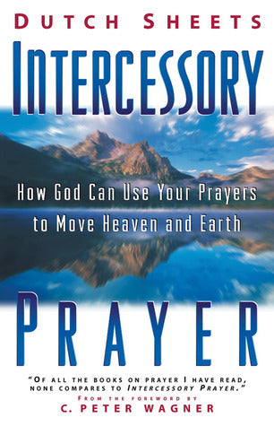 Intercessory Prayer by Dutch Sheets image 1