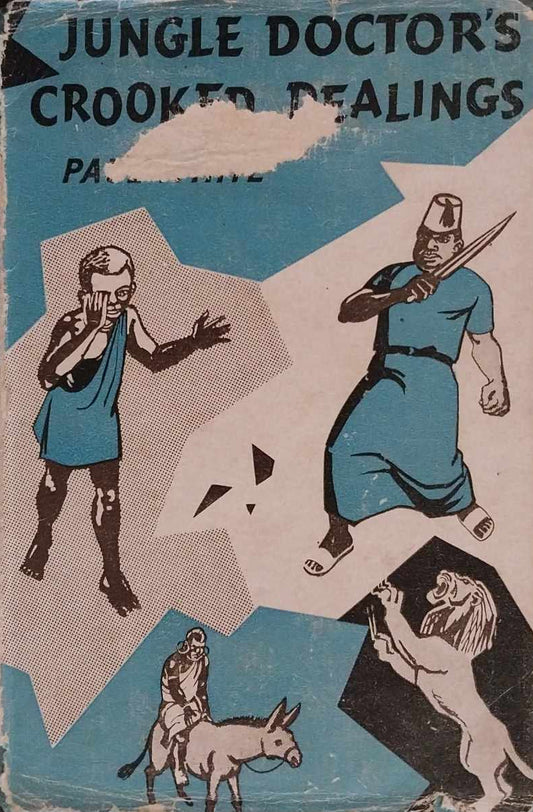 Jungle Doctor's Crooked Dealings by Paul White image 0