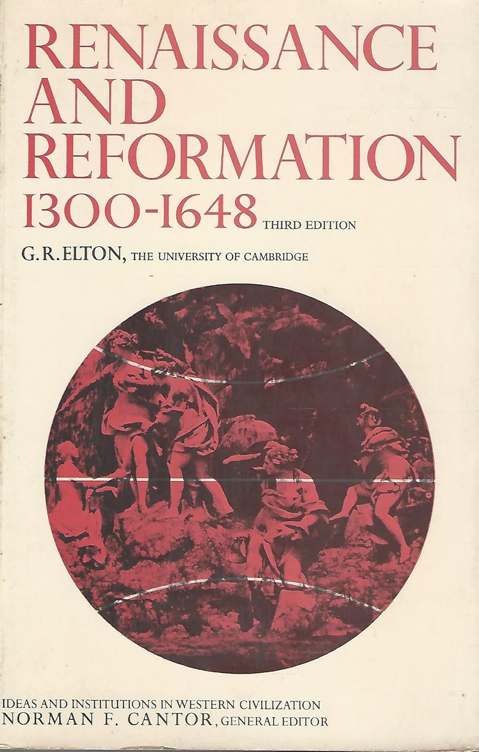 Renaissance and Reformation 1300-1648 by G.R. Elton image 0