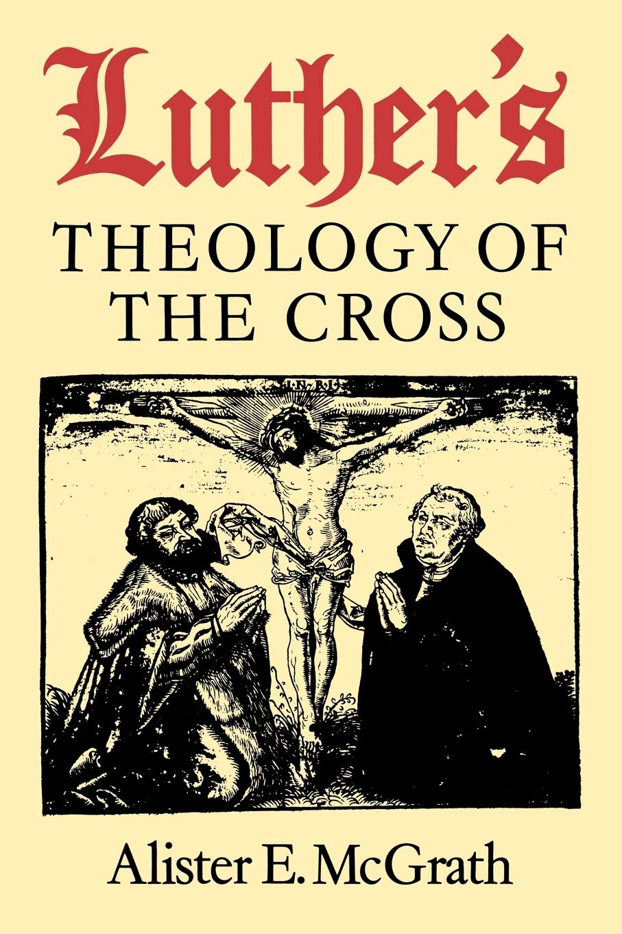 Luther's Theology of the Cross by Alister E. McGrath image 0